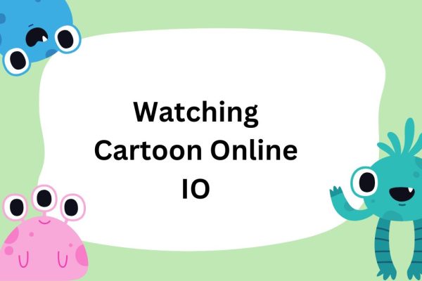 Watching Cartoon Online IO