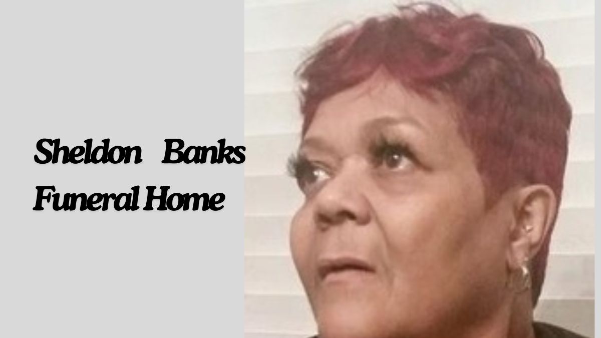 Sheldon Banks Funeral Home
