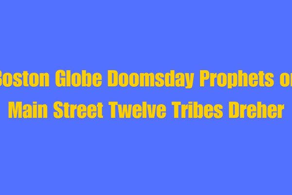 Boston Globe Doomsday Prophets on Main Street Twelve Tribes Dreher