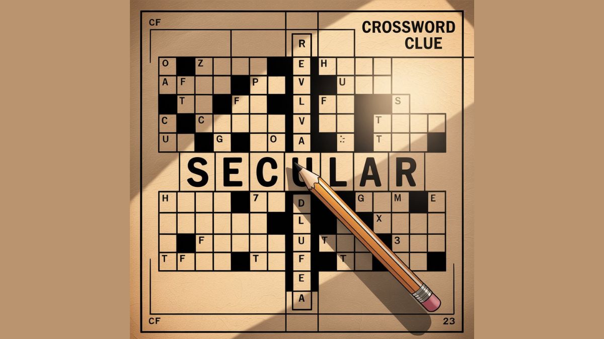 Secular Crossword Clue